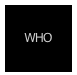 
WHO